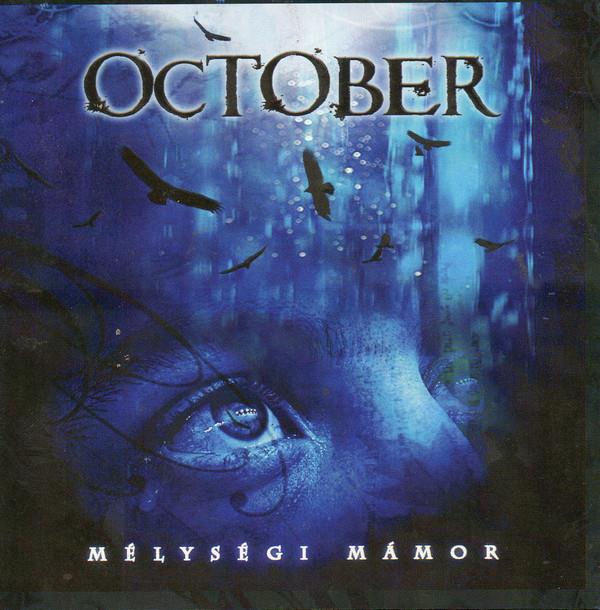 October: Mélységi mámor CD