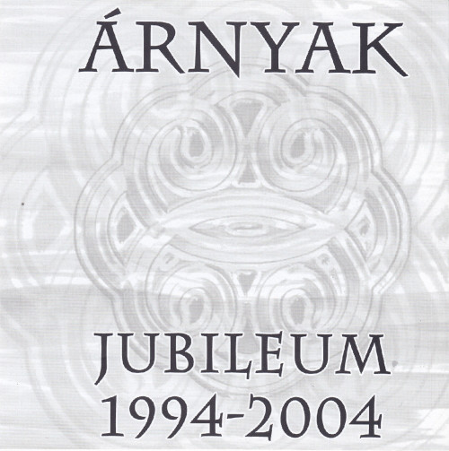 Árnyak: Jubileum 1994-2004 CD